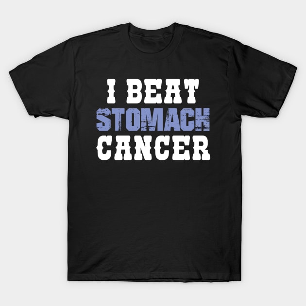 I Beat Stomach Cancer T-Shirt by zeedot